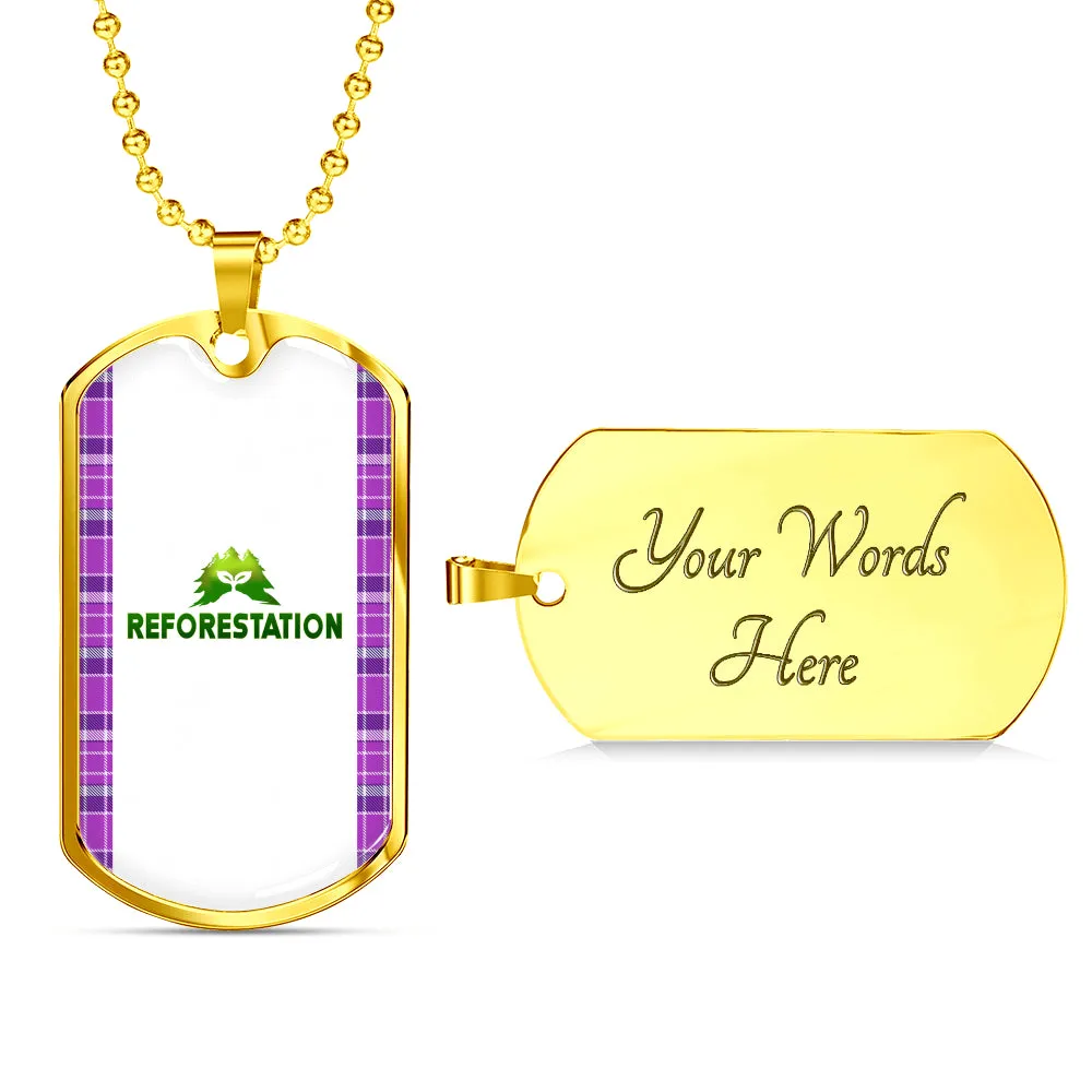 Julia REFORESTATION Dog Tag V1 (Engraving Available)